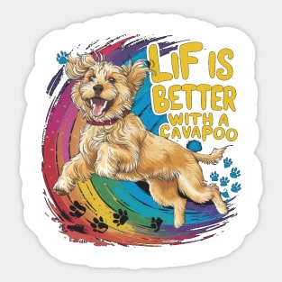 Life Is Better With A cavapoo Sticker